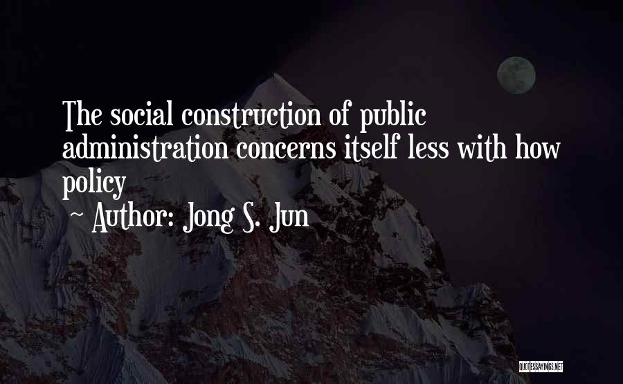 Jong S. Jun Quotes 373671