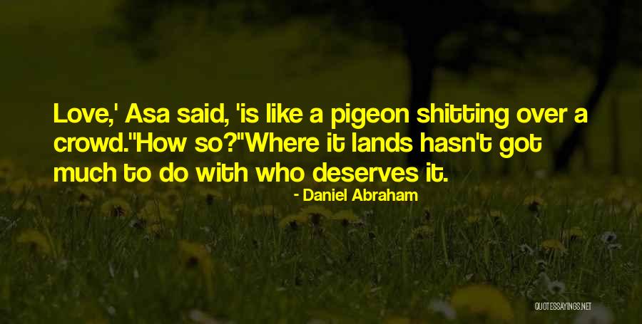 Jongbloed X14 Quotes By Daniel Abraham Jongbloed X14 Quotes By Daniel Abraham