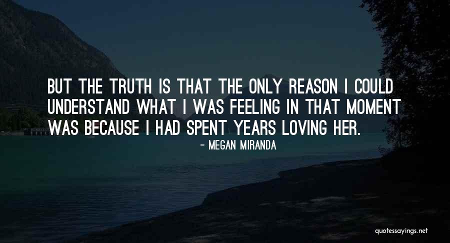 Jongeren Leeftijdscategorie Quotes By Megan Miranda Jongeren Leeftijdscategorie Quotes By Megan Miranda