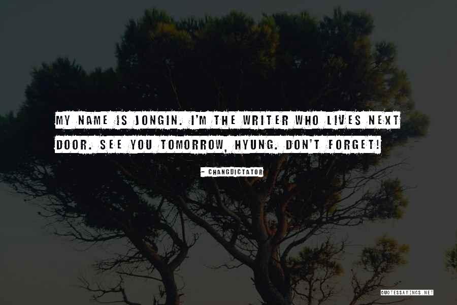 Jongin Quotes By Changdictator Jongin Quotes By Changdictator