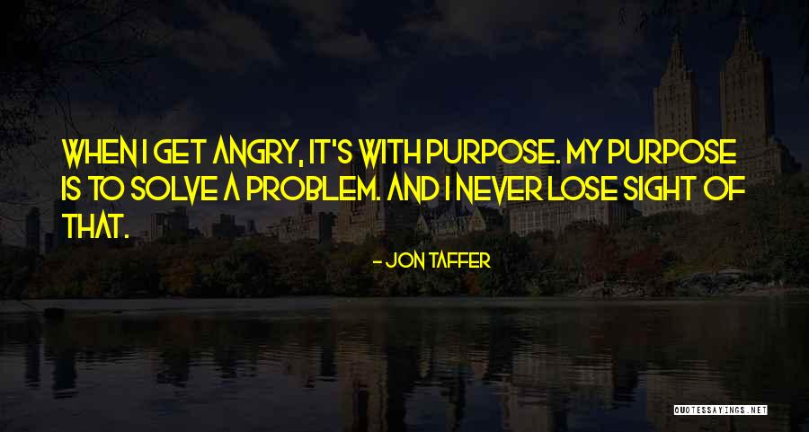 Jongs Quotes By Jon Taffer Jongs Quotes By Jon Taffer