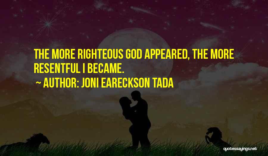 Joni Eareckson Tada Quotes 1897682