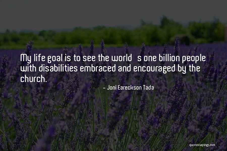 Joni Eareckson Tada Quotes 2107333