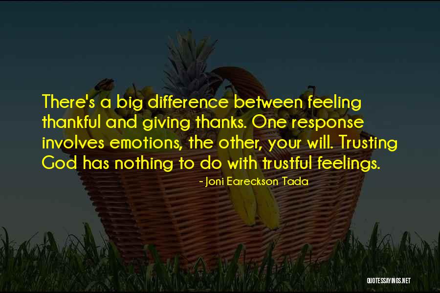 Joni Eareckson Tada Quotes 2189250