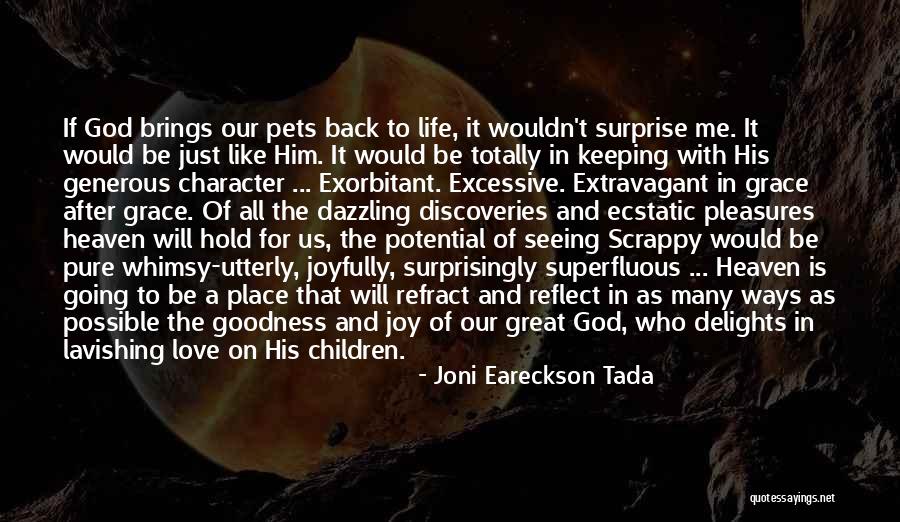 Joni Eareckson Tada Quotes 480925