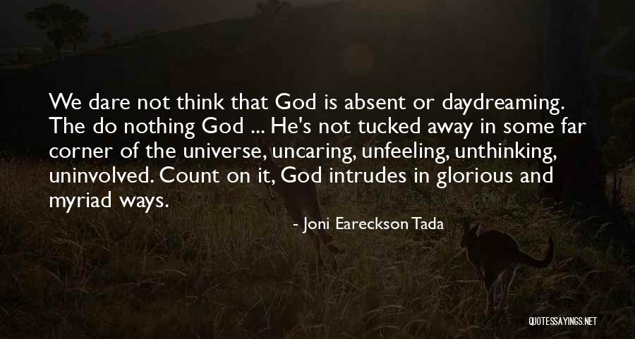 Joni Eareckson Tada Quotes 656643