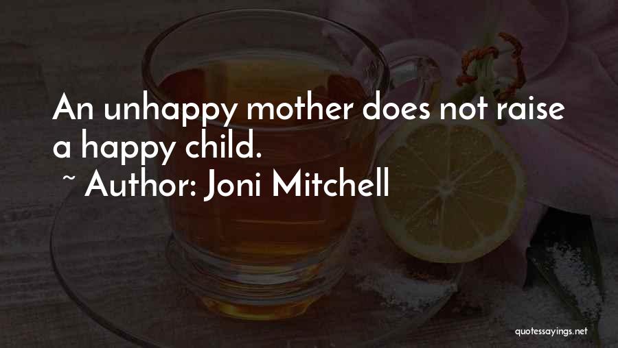 Joni Mitchell Quotes 1053926