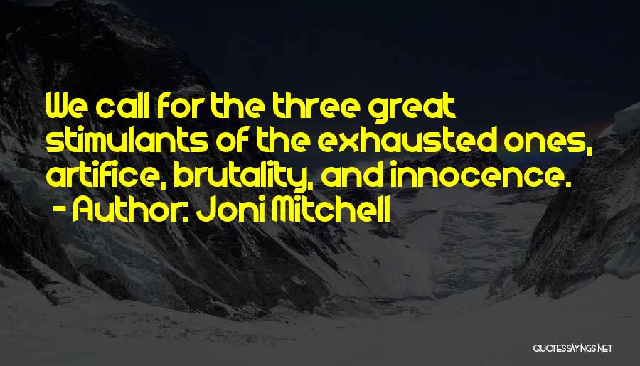 Joni Mitchell Quotes 1902177