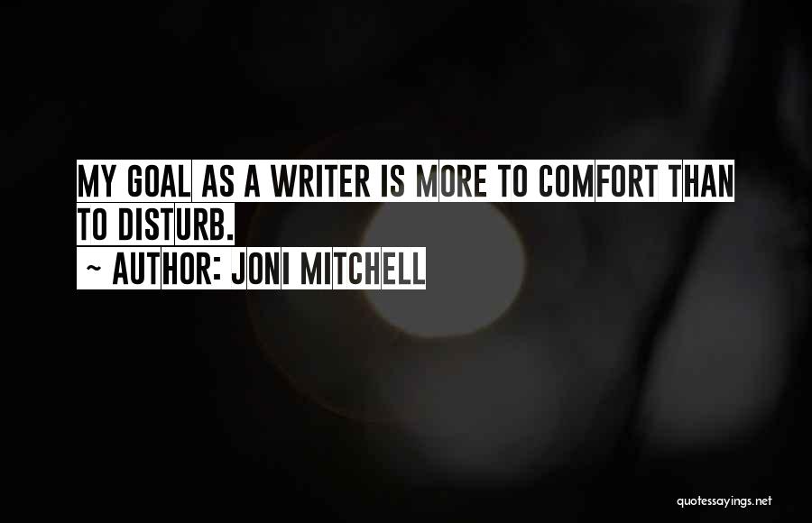 Joni Mitchell Quotes 2050874