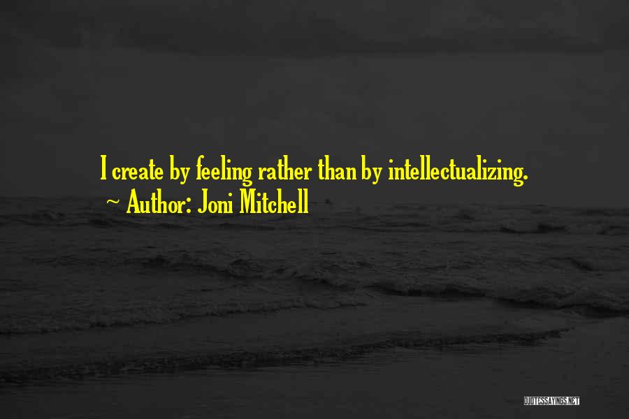 Joni Mitchell Quotes 280747