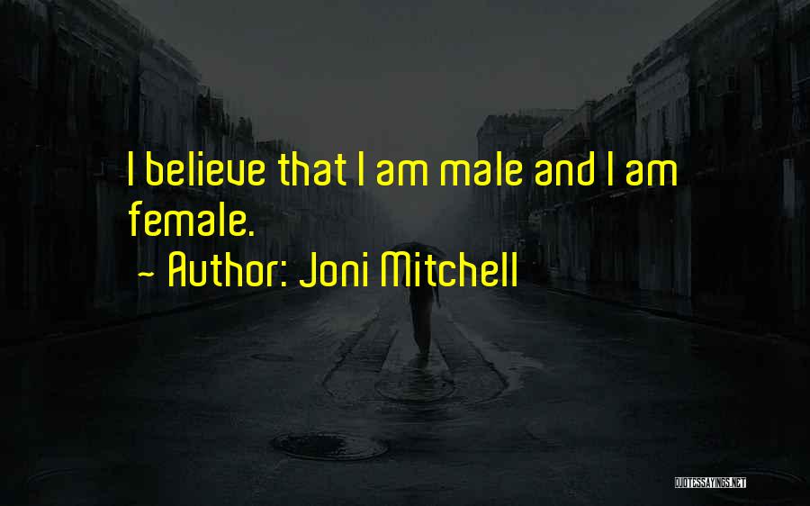 Joni Mitchell Quotes 663027