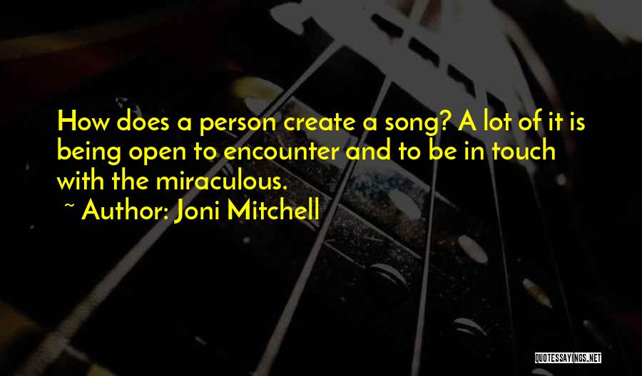 Joni Mitchell Quotes 819201