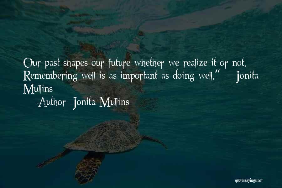 Jonita Mullins Quotes 1852963