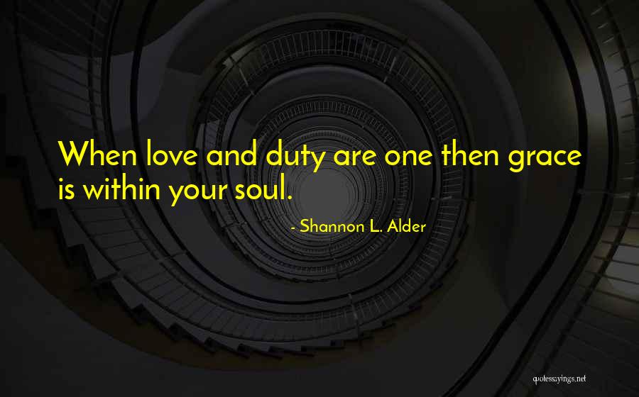 Jonkers Garden Quotes By Shannon L. Alder Jonkers Garden Quotes By Shannon L. Alder