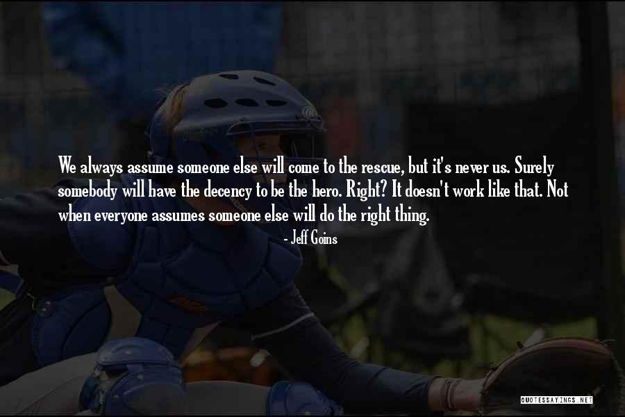 Jonklaasen Quotes By Jeff Goins Jonklaasen Quotes By Jeff Goins