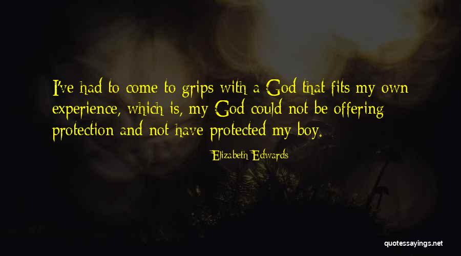 Jonmarc Yoder Quotes By Elizabeth Edwards