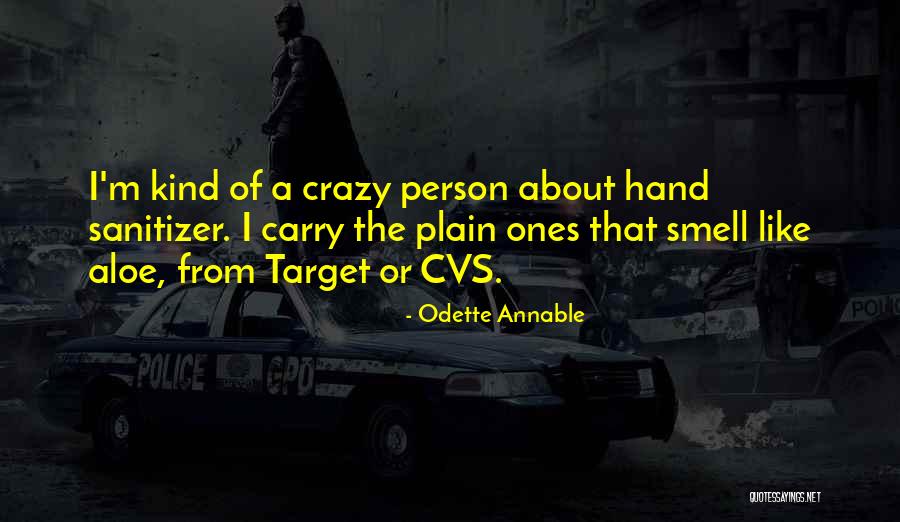Jonnae Ostrom Quotes By Odette Annable Jonnae Ostrom Quotes By Odette Annable