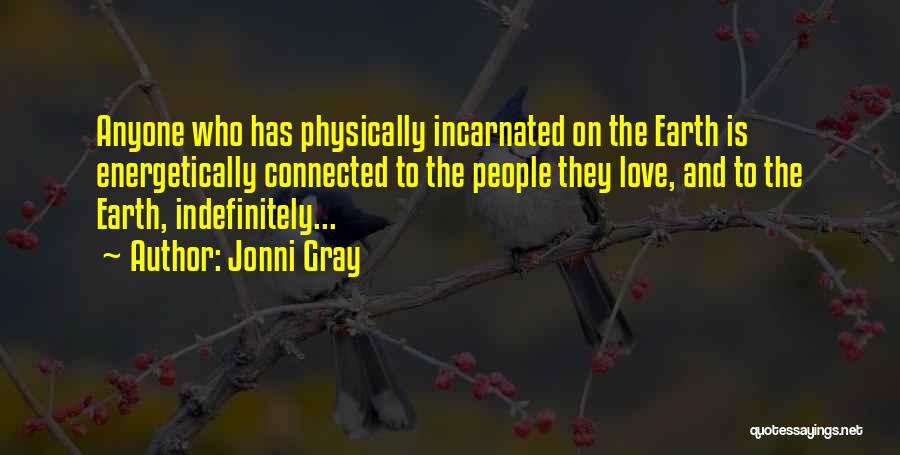 Jonni Gray Quotes 1526018