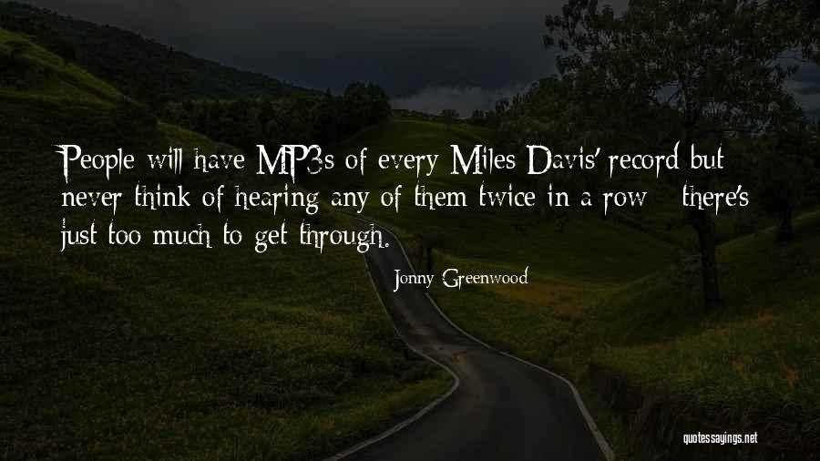 Jonny Greenwood Quotes 1193990 Jonny Greenwood Quotes 1193990