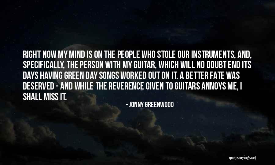 Jonny Greenwood Quotes 1227528