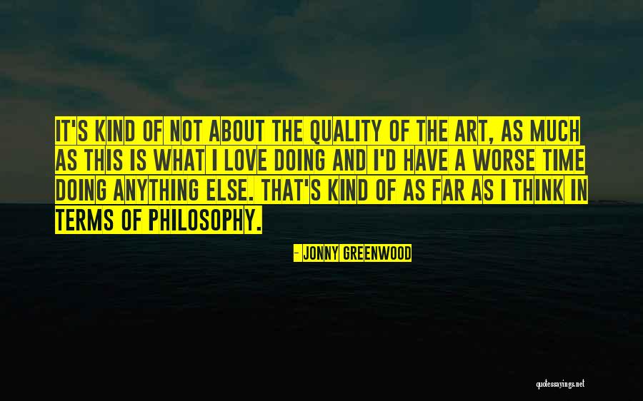 Jonny Greenwood Quotes 1421601 Jonny Greenwood Quotes 1421601
