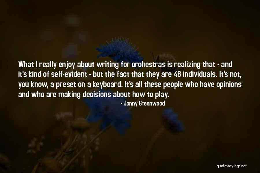 Jonny Greenwood Quotes 1765660