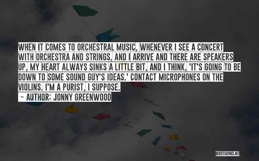 Jonny Greenwood Quotes 1783272