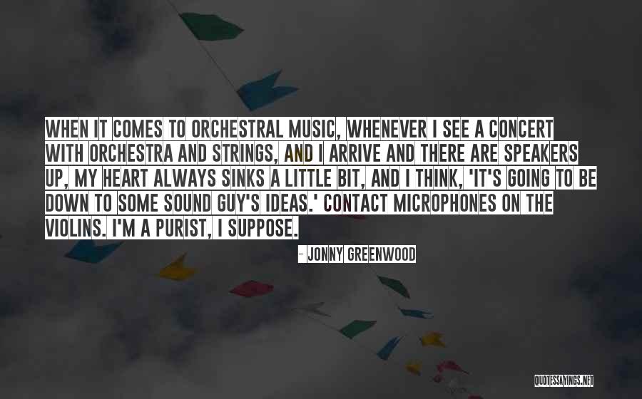 Jonny Greenwood Quotes 1783272