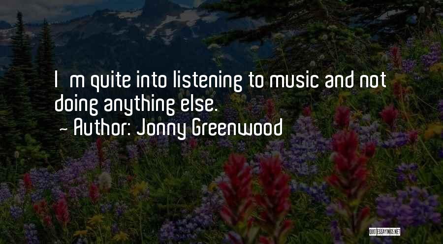 Jonny Greenwood Quotes 599450