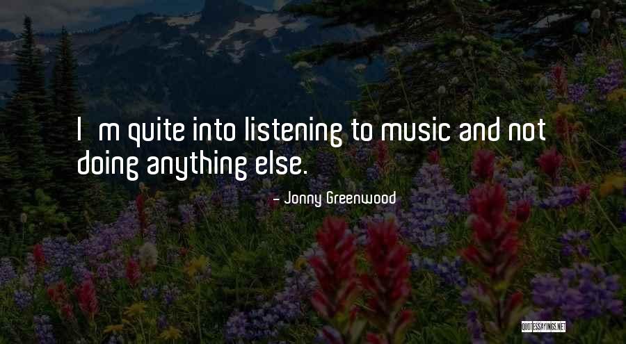 Jonny Greenwood Quotes 599450 Jonny Greenwood Quotes 599450