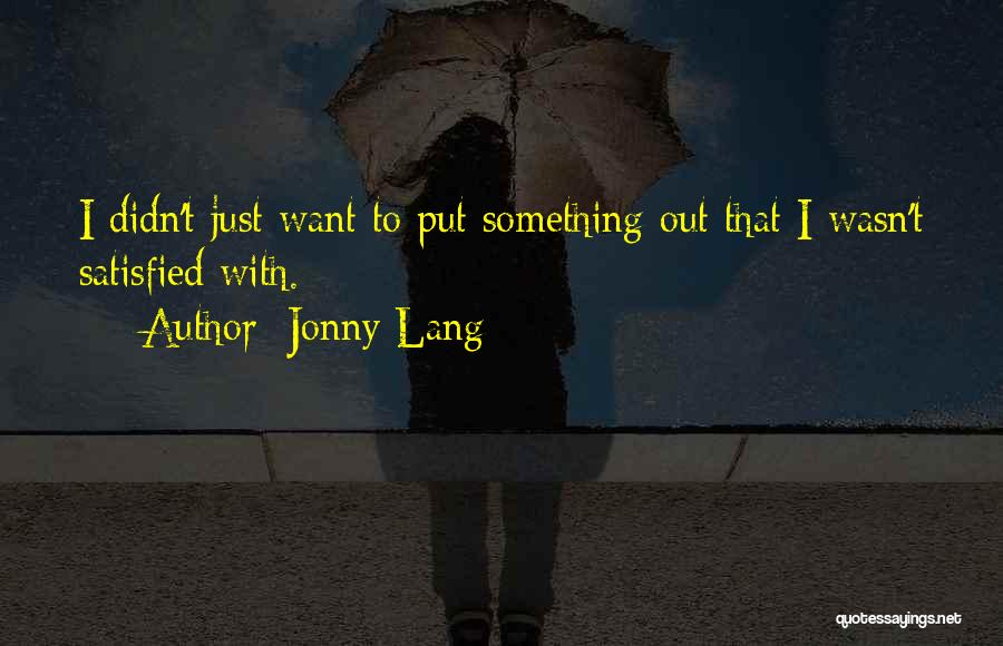Jonny Lang Quotes 1177545
