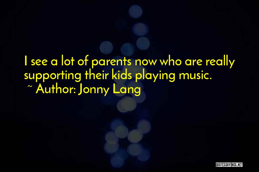 Jonny Lang Quotes 1182465