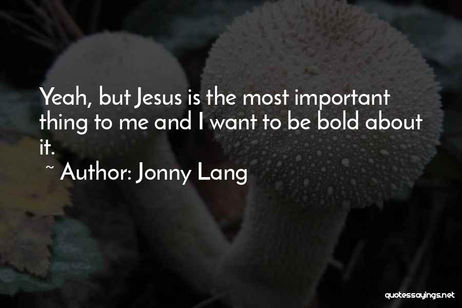 Jonny Lang Quotes 1408286