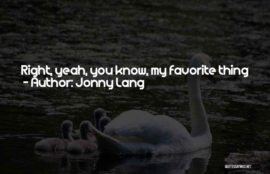 Jonny Lang Quotes 817242