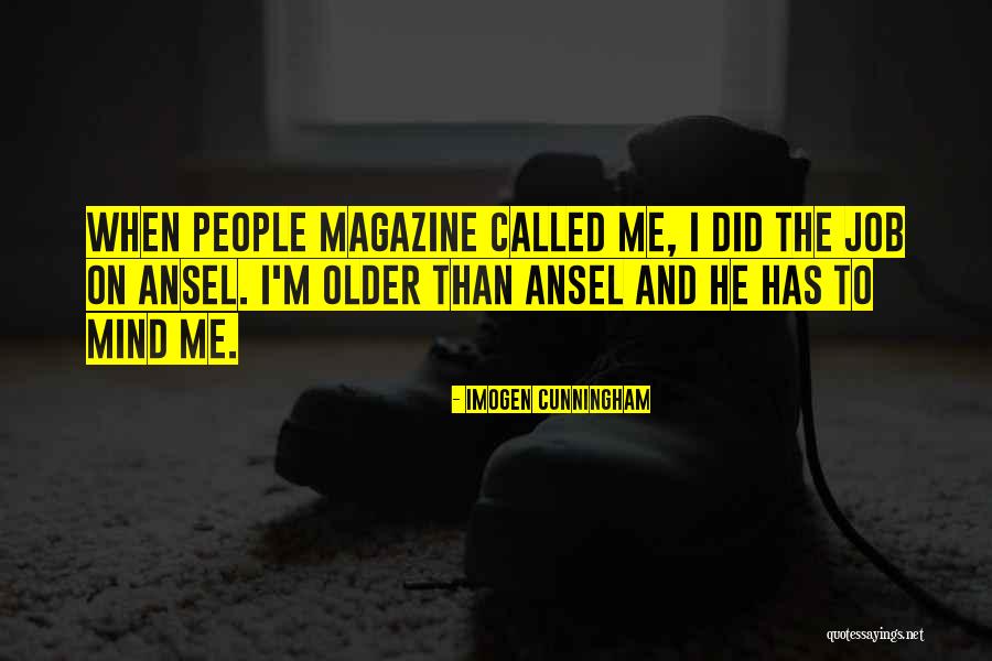 Jonny Shipes Quotes By Imogen Cunningham Jonny Shipes Quotes By Imogen Cunningham