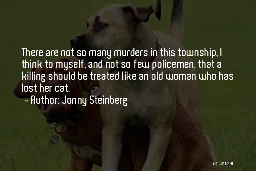 Jonny Steinberg Quotes 602257