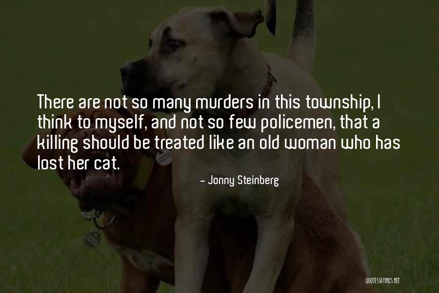 Jonny Steinberg Quotes 602257 Jonny Steinberg Quotes 602257
