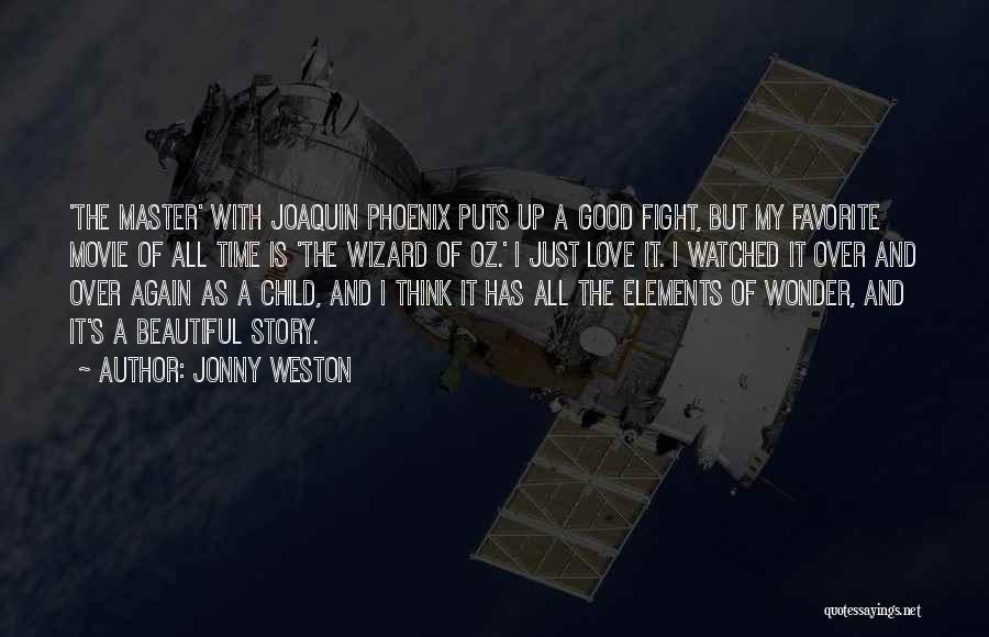 Jonny Weston Quotes 369462