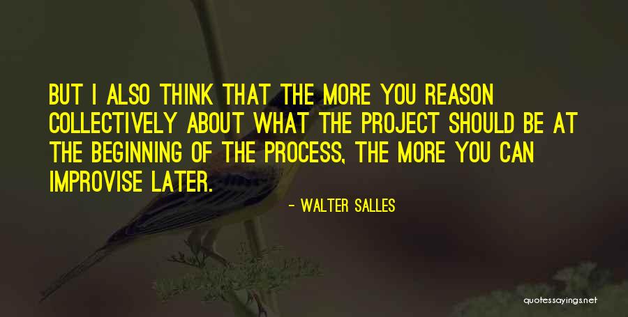 Jonnysun Quotes By Walter Salles Jonnysun Quotes By Walter Salles