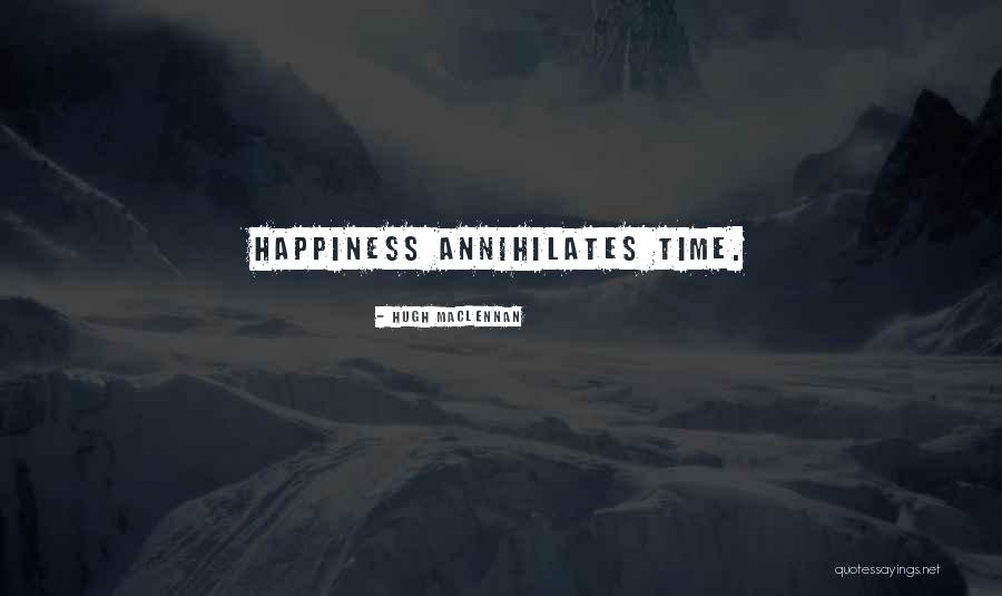 Jonscher Power Quotes By Hugh MacLennan Jonscher Power Quotes By Hugh MacLennan
