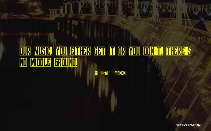 Jontille Ray Quotes By Dustin Diamond Jontille Ray Quotes By Dustin Diamond