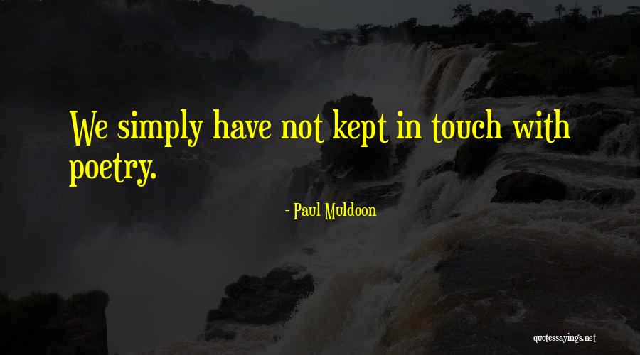Jonville Small Quotes By Paul Muldoon Jonville Small Quotes By Paul Muldoon