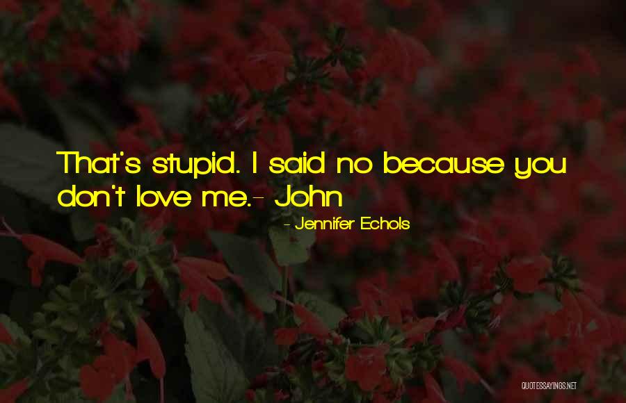Joo Hyuk Nam Girlfriend Quotes By Jennifer Echols