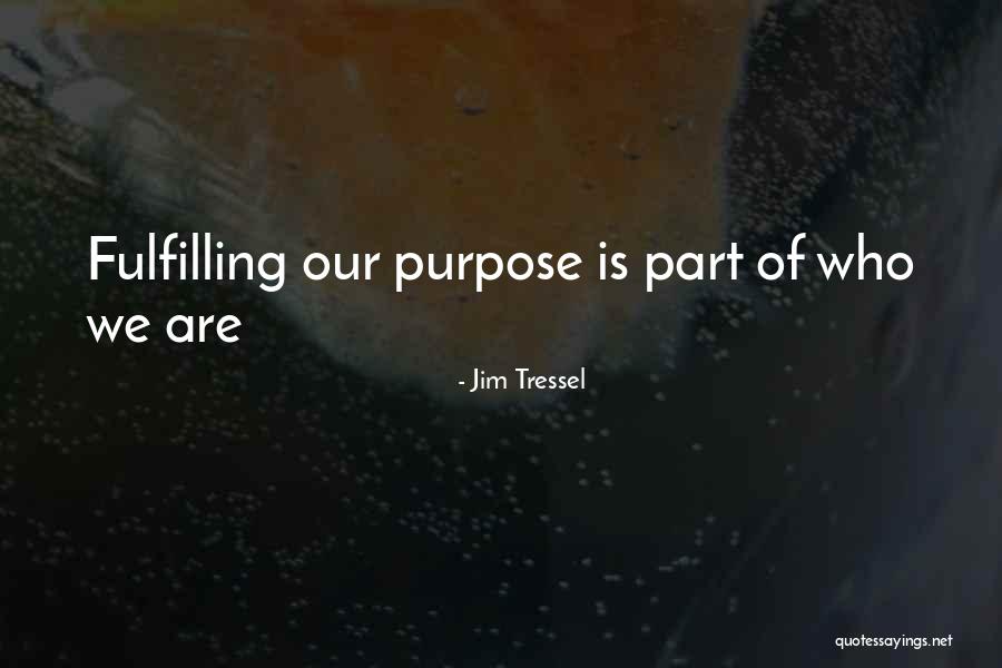 Joolia Chapman Quotes By Jim Tressel Joolia Chapman Quotes By Jim Tressel