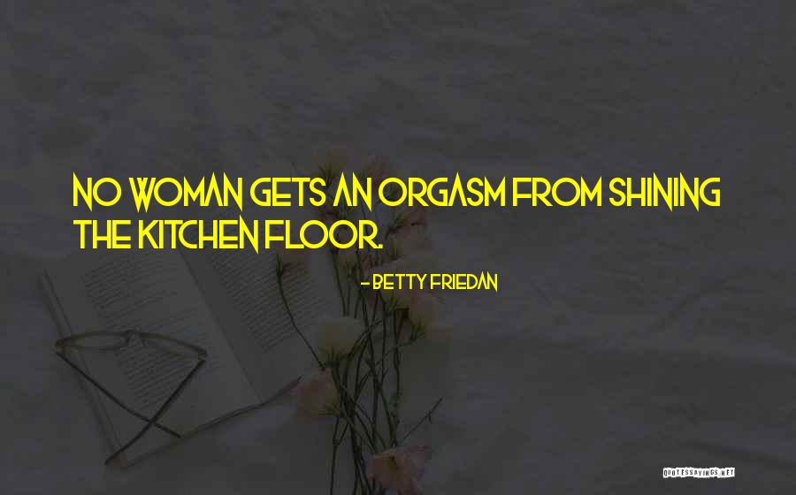 Joolian Quotes By Betty Friedan Joolian Quotes By Betty Friedan