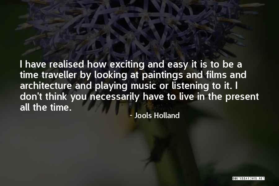 Jools Holland Quotes 1172236