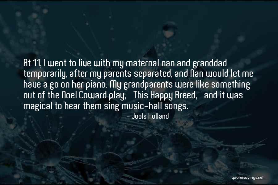 Jools Holland Quotes 2170516