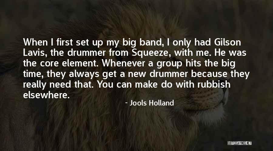 Jools Holland Quotes 2237132