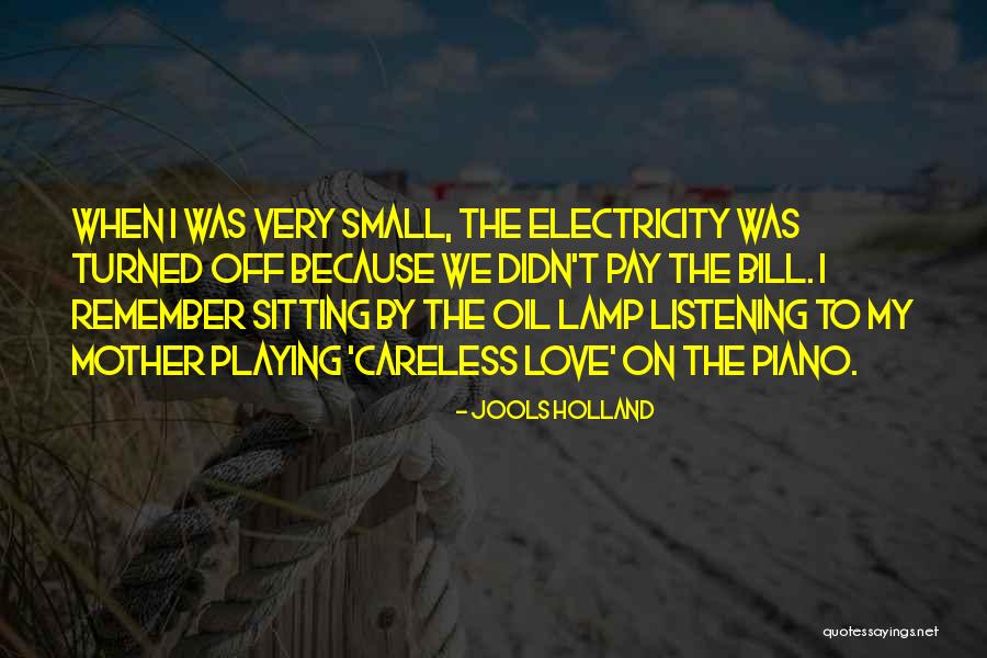 Jools Holland Quotes 288065