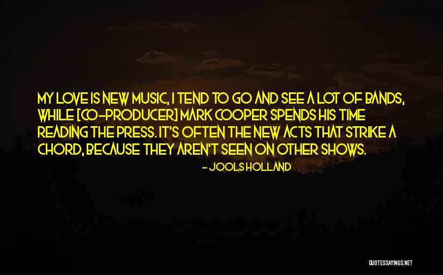 Jools Holland Quotes 837765